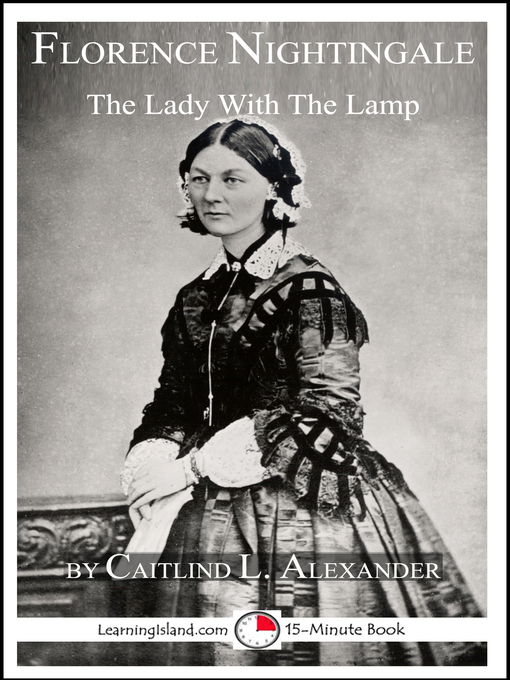 Title details for Florence Nightingale by Caitlind L. Alexander - Available
